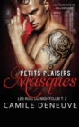 Image for Petits plaisirs masqu?s