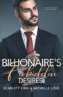 Image for The Billionaire&#39;s Forbidden Desires : Second Chance Baby Romance
