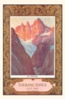 Image for The Vintage Journal Mt. Whitney, Touring Topics