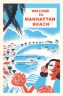 Image for Vintage Journal Welcome to Manhattan Beach