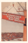 Image for Vintage Journal Oakland Bay Bridge Book