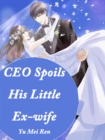 Image for CEO Spoils His Little Ex-wife