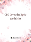 Image for CEO Loves the Bucktooth Miss