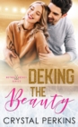 Image for Deking the Beauty