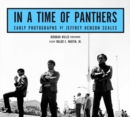 Image for In a time of panthers  : early photographs