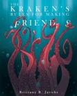 Image for The Kraken&#39;s Rules for Making Friends