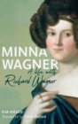Image for Minna Wagner  : a life, with Richard Wagner