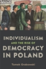 Image for Individualism and the rise of democracy in Poland