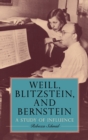 Image for Weill, Blitzstein, and Bernstein  : a study of influence