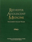Image for Rochester adolescent medicine  : the journey has just begun