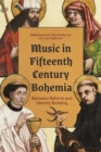Image for Music in Fifteenth-Century Bohemia