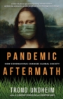 Image for Pandemic aftermath  : how coronavirus changes global society