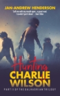 Image for Hunting Charlie Wilson