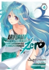 Image for Arifureta: From Commonplace to World&#39;s Strongest ZERO (Manga) Vol. 4