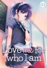 Image for Love Me For Who I Am Vol. 3