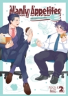 Image for Manly Appetites: Minegishi Loves Otsu Vol. 2