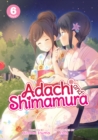 Image for Adachi and Shimamura (Light Novel) Vol. 6
