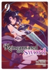 Image for Reincarnated as a Sword (Light Novel) Vol. 9