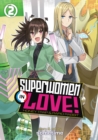 Image for Superwomen in love!  : Honey Trap and Rapid RabbitVol. 2