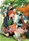 Image for The Ancient Magus&#39; Bride Vol. 15