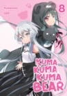 Image for Kuma Kuma Kuma Bear (Light Novel) Vol. 8