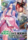 Image for How a Realist Hero Rebuilt the Kingdom (Light Novel) Vol. 13