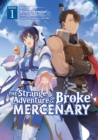 Image for The Strange Adventure of a Broke Mercenary (Manga) Vol. 1