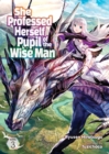Image for She Professed Herself Pupil of the Wise Man (Light Novel) Vol. 3