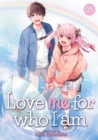 Image for Love me for who I amVol. 5