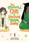 Image for The masterful cat is depressed again todayVolume 1