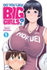 Image for Do you like big girls?Volume 1