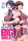 Image for Do you like big girls?Volume 2