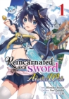 Image for Reincarnated as a Sword: Another Wish (Manga) Vol. 1