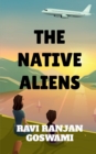Image for The Native Aliens