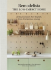 Image for Remodelista: The Low-Impact Home