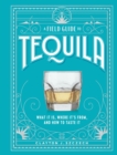 Image for A Field Guide to Tequila
