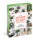 Image for The Houseplant Card Deck : 50 Cards for Choosing, Styling, and Cultivating Indoor Plants