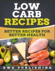 Image for Low Carb Recipes (Full Color)