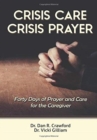 Image for Crisis Care Crisis Prayer