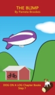 Image for The Blimp Chapter Book : Sound-Out Phonics Books Help Developing Readers, including Students with Dyslexia, Learn to Read (Step 7 in a Systematic Series of Decodable Books)