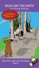 Image for Mud On The Path : Sound-Out Phonics Books Help Developing Readers, including Students with Dyslexia, Learn to Read (Step 2 in a Systematic Series of Decodable Books)