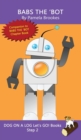 Image for Babs The &#39;Bot : Sound-Out Phonics Books Help Developing Readers, including Students with Dyslexia, Learn to Read (Step 2 in a Systematic Series of Decodable Books)