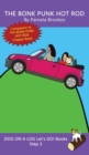 Image for The Bonk Punk Hot Rod : Sound-Out Phonics Books Help Developing Readers, including Students with Dyslexia, Learn to Read (Step 3 in a Systematic Series of Decodable Books)