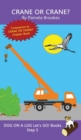 Image for Crane Or Crane? : Sound-Out Phonics Books Help Developing Readers, including Students with Dyslexia, Learn to Read (Step 5 in a Systematic Series of Decodable Books)