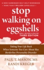 Image for Stop Walking on Eggshells : Taking Your Life Back When Someone You Care About Has Borderline Personality Disorder