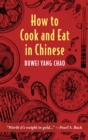 Image for How to Cook and Eat Chinese