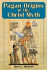 Image for Pagan Origins of the Christ Myth