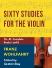 Image for Franz Wohlfahrt - 60 Studies, Op. 45 Complete
