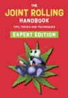 Image for The Joint Rolling Handbook : Expert Edition