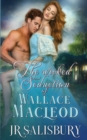 Image for The Wicked Seduction of Wallace MacLeod